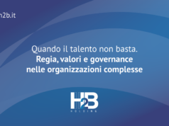 Quando il talento non basta. Regia, valori e governance nelle organizzazioni complesse